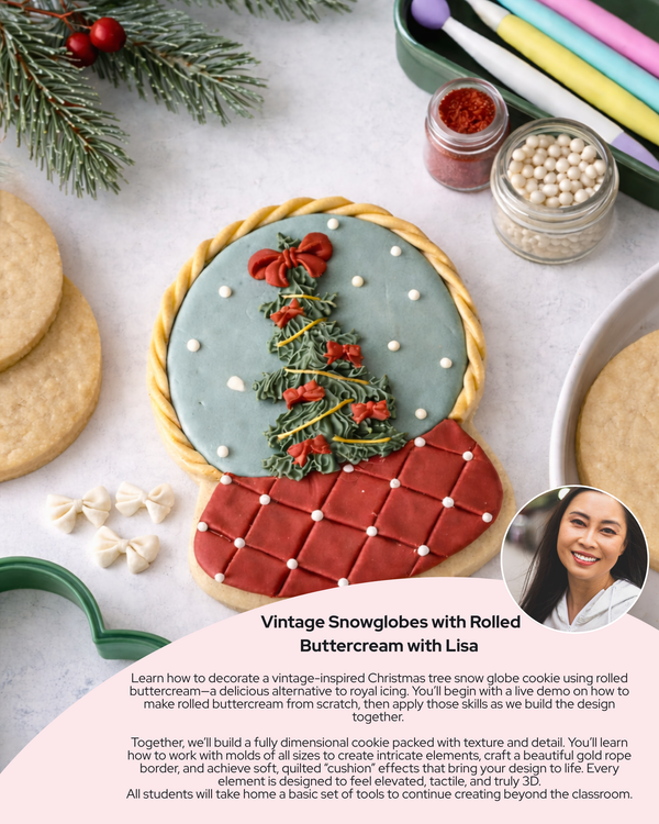 Vintage Snowglobe w Rolled Buttercream w/Lisa: Sunday, Sept 20th, 1:30PM - 2:30PM (S2A)